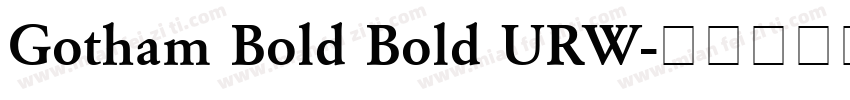 Gotham Bold Bold URW字体转换